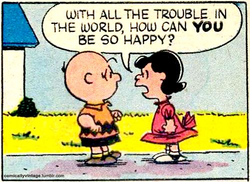 peanuts how can u b happy