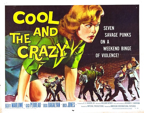 cool and the crazy