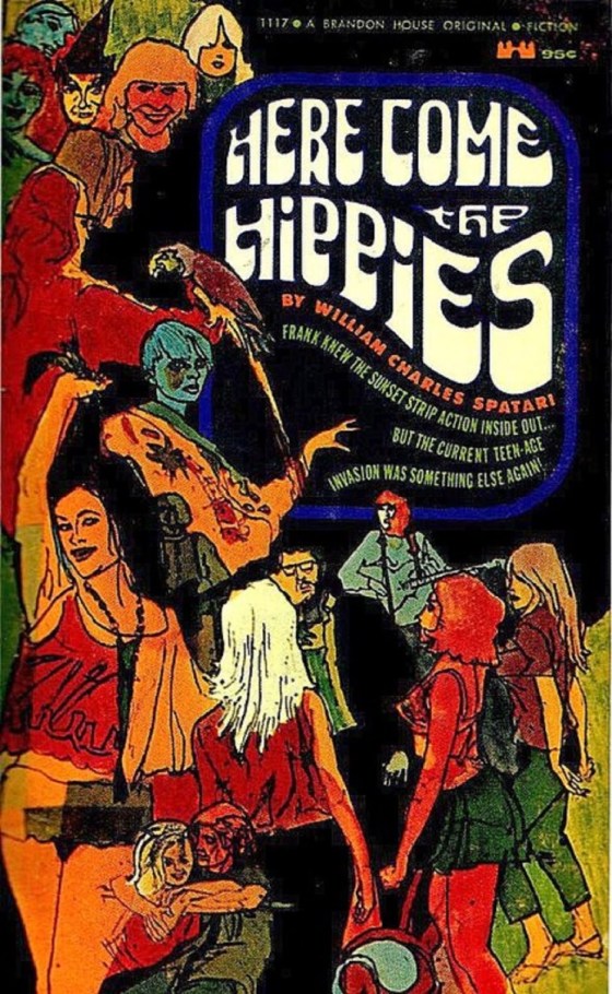 here come the hippies