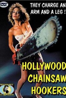 hollywood chainsaw hookers2