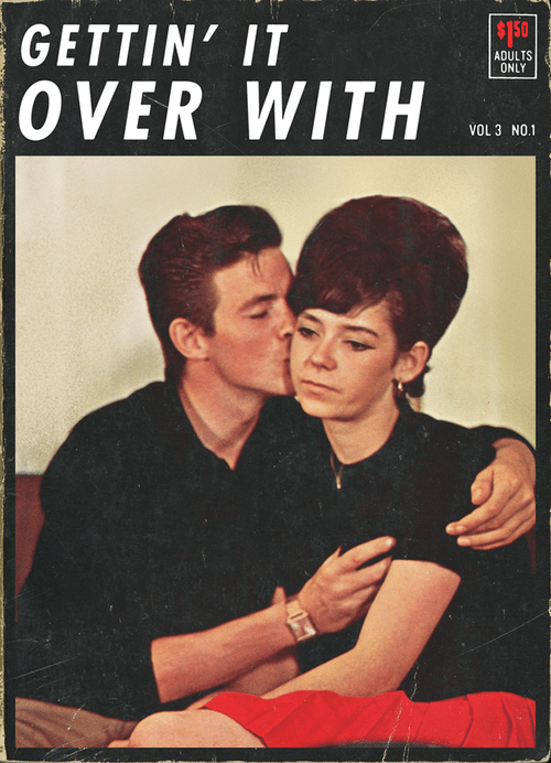 gettin it over with000