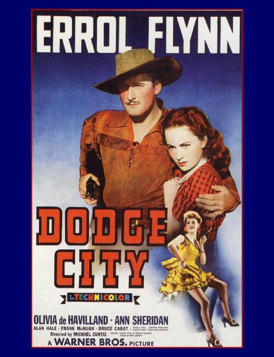 errol_flynn_dodge_city_1939