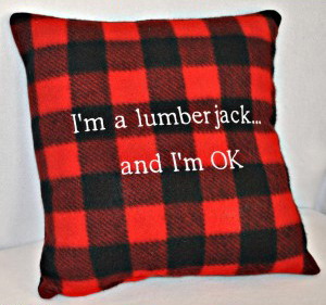 i'm a lumberjack