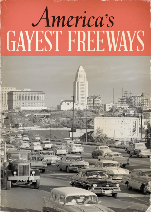 gayest freeways usa