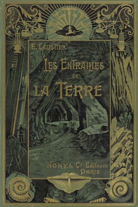 les entrailles de la terre