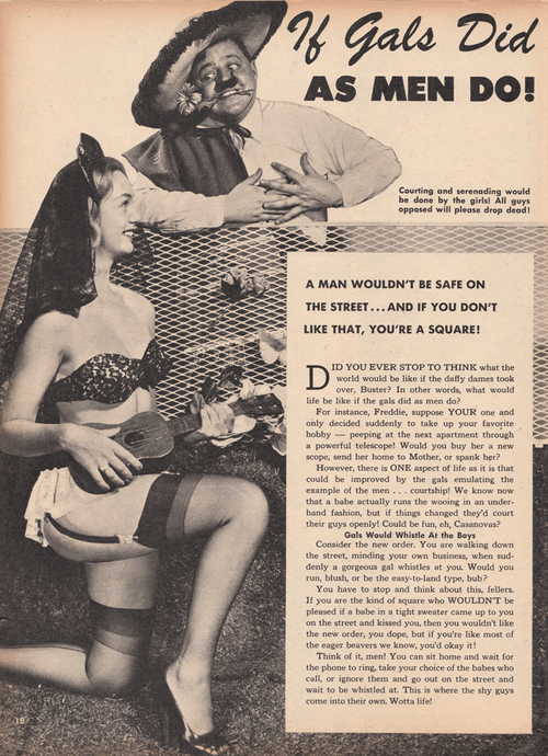 if gals did as men do